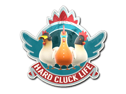 Sticker | Hard Cluck Life